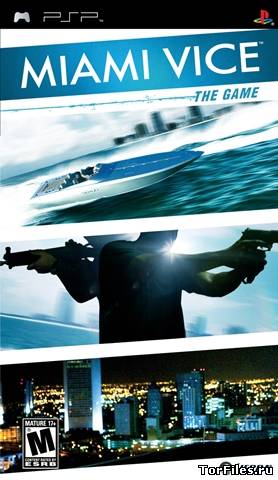 [PSP] Miami Vice - The Game [RUS]