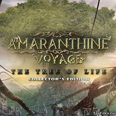 [PC] В поисках бессмертия. Древо Жизни / Amaranthine Voyage: The Tree of Life. Collector's Edition (RUS|ENG)