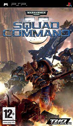 [PSP] Warhammer 40k Squad Command [FULL, CSO]