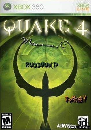 [FULL] Quake 4 [RUSSOUND]