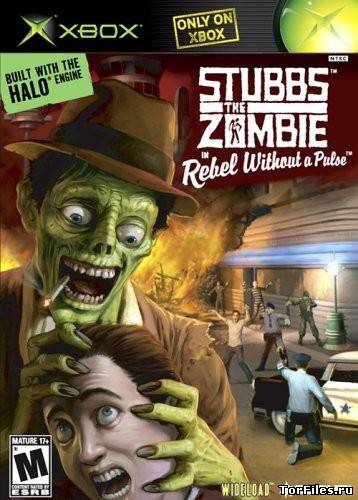 [XBOX] Stubbs the Zombie - in Rebel Without a Pulse [MIX/RUS/ENG]