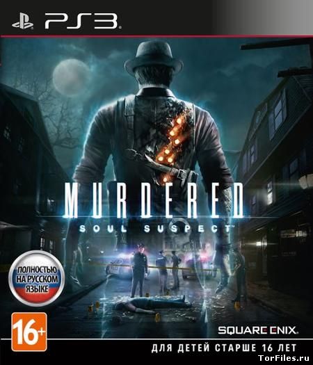 [PS3] Murdered: Soul Suspect [EUR] [Multi6] [4.55] [Cobra ODE / E3 ODE PRO ISO]