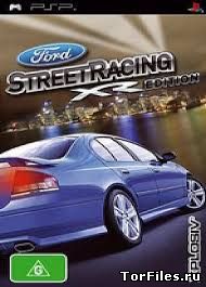 [PSP] Ford Street Racing: XR Edition [Eng]