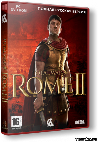 [PC] Total War: Rome 2 - Emperor Edition + DLC[RePack] [RUSSOUND]