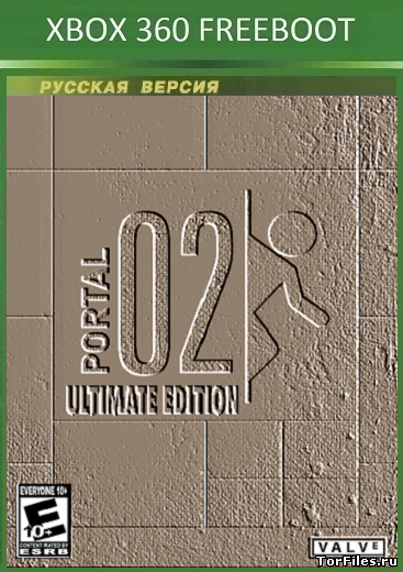 [GOD] Portal 2 Ultimate Edition + Modded Gamesave [FREEBOOT / RUSSOUND]