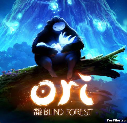 [MAC] Ori and the Blind Forest  [Intel] [K-ed][RUS]