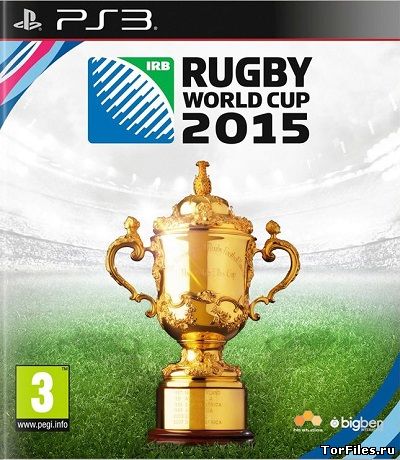 [PS3] Rugby World Cup 2015 [EUR] 3.55 [Cobra ODE / E3 ODE PRO ISO][ENG]