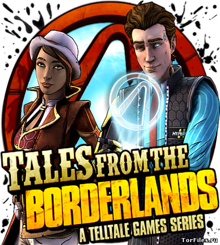 [MAC] Tales from the Borderlands: Complete Season (Episode 1-5) [Native] [RUS]