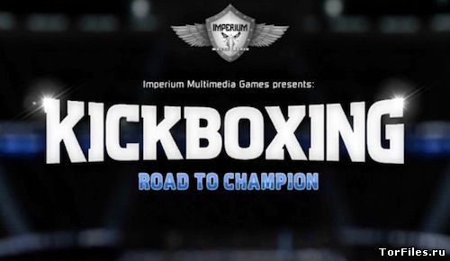 [Android] Kickboxing Road To Champion P 3.07 [+Mod Money][ENG]