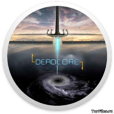 [MAC]  DeadCore [OS X Native game] [Intel] [K-ed][RUS]