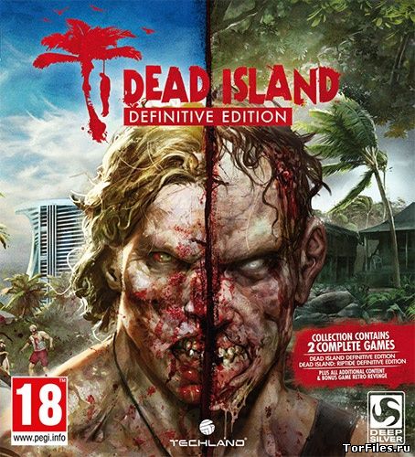 [PC] Dead Island: Definitive Collection [REPACK][RUSSOUND]