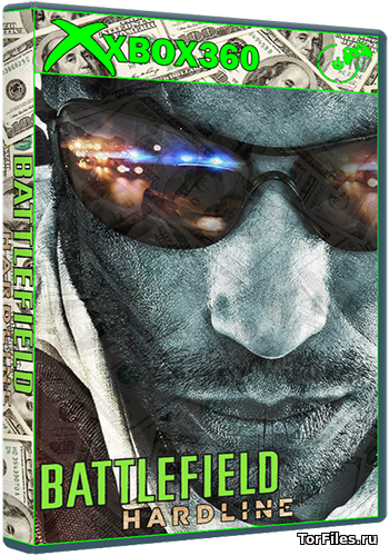 [XBOX360] Battlefield Hardline [Region Free/RUSSOUND]