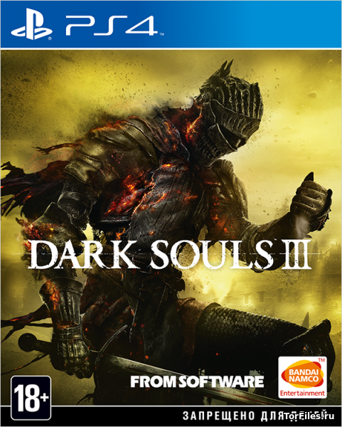[PS4] Dark Souls III [EUR/RUSSOUND]