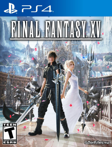 [PS4] Final Fantasy XV [EUR/MULTi/RUS]