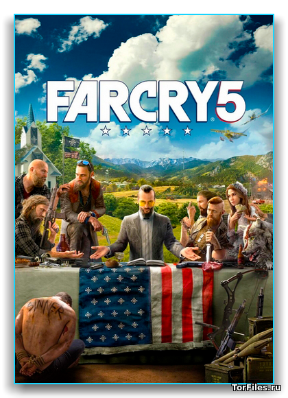 [PC] Far Cry 5: Gold Edition [REPACK][DLC][RUSSOUND]