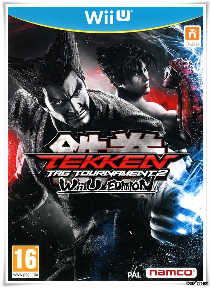 [WiiU] Tekken Tag Tournament 2: Wii U Edition [E] [ENG]