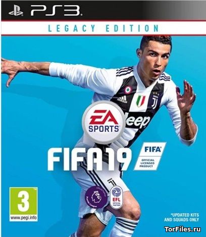 [PS3] FIFA 19: Legacy Edition [PS3xploit HAN][RUSSOUND]