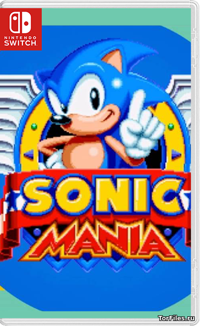 [NSW] Sonic Mania + [DLC/ENG]