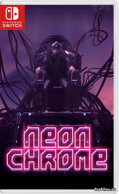 [NSW] Neon Chrome [ENG]