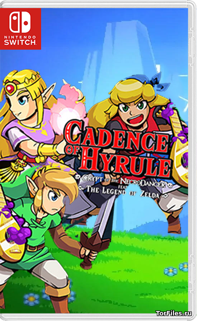 [NSW] Cadence of Hyrule — Crypt of the NecroDancer featuring The Legend of Zelda [ENG]