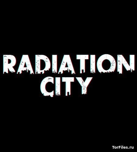 [NSW] Radiation City [RUS]