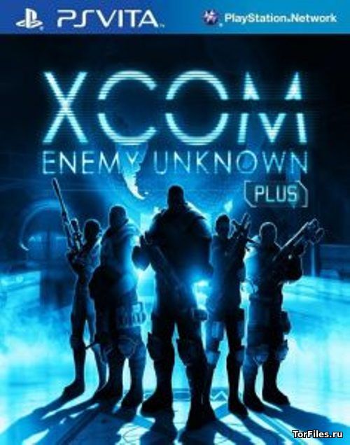 [PSV] XCOM: Enemy Unknown Plus [NoNpDrm] [ENG]