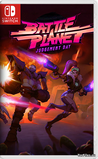 [NSW] Battle Planet: Judgement Day [ENG]
