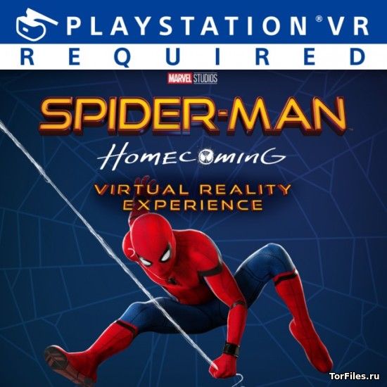 [PS4 VR Only] Spider-Man Homecoming Virtual Reality Experience [EUR/ENG]
