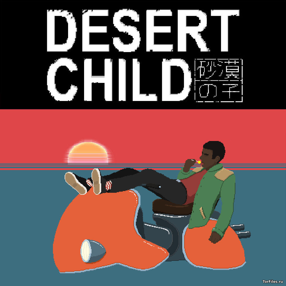 [NSW] Desert Child [RUS]
