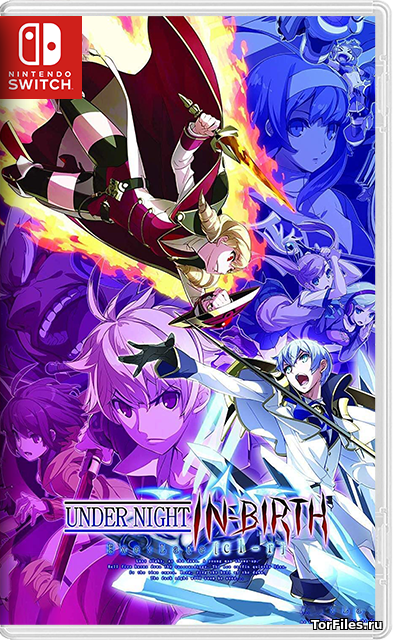 [NSW] Under Night In-birth Exe Late Cl-r [ENG]