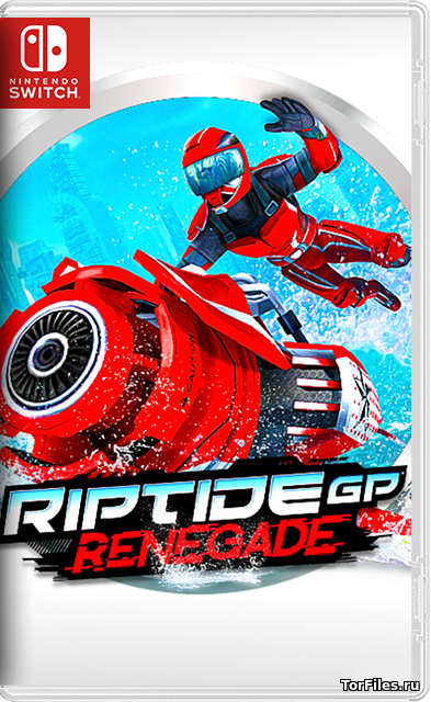 [NSW] Riptide GP: Renegade [RUS]