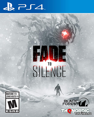 [PS4] Fade to Silence [EUR/RUS]