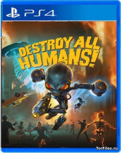 [PS4] Destroy All Humans [EUR/RUS]