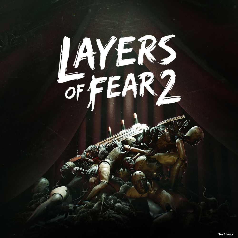 [NSW] Layers of Fear 2 [RUS]