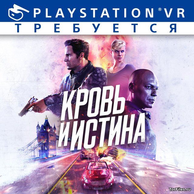 [PS4] Blood & Truth [PS VR][EUR/RUSSOUND]