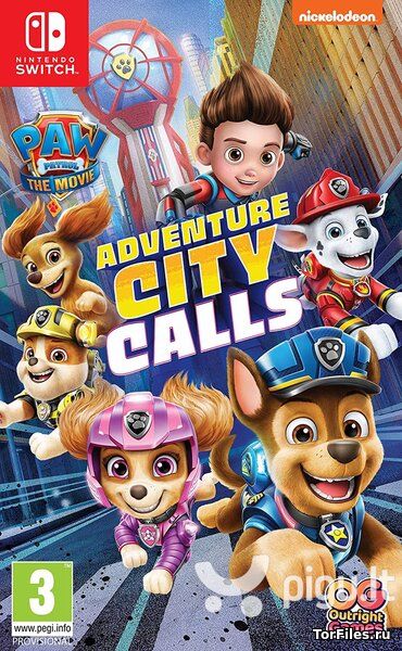 [NSW] PAW Patrol The Movie: Adventure City Calls [RUSSOUND]