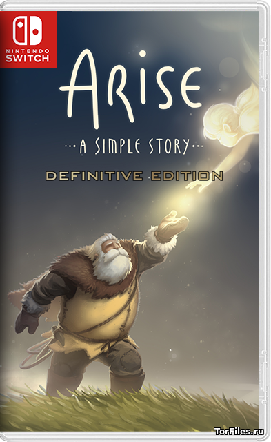 [NSW] Arise: A Simple Story — Definitive Edition [RUS]