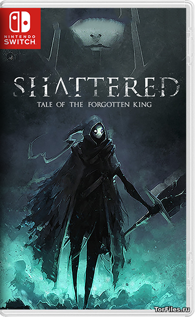 [NSW] Shattered: Tale of the Forgotten King [ENG]