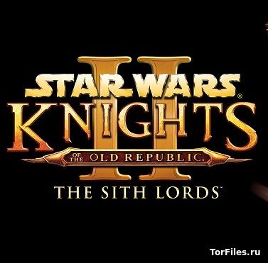 [NSW] Star Wars Knights of the Old Republic II: The Sith Lords [ENG]