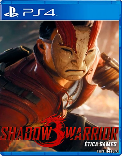 [PS4] Shadow Warrior 3 [US/RUS]