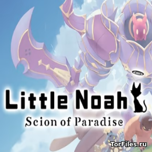 [NSW] Little Noah: Scion of Paradise [ENG]