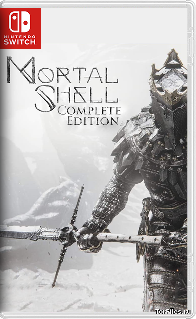[NSW] Mortal Shell: Complete Edition [RUS]