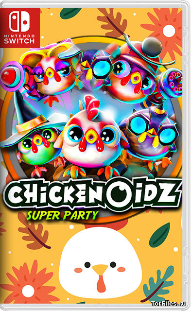[NSW] Chickenoidz Super Party [RUS]