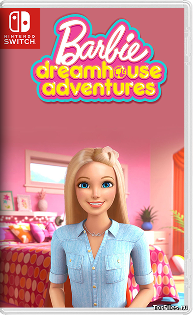 [NSW] Barbie Dreamhouse Adventures [RUSSOUND]