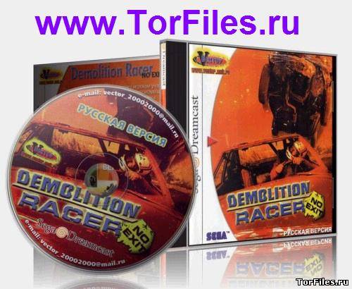 [Dreamcast] Demolition Racer: No Exit [RUS] [Вектор]