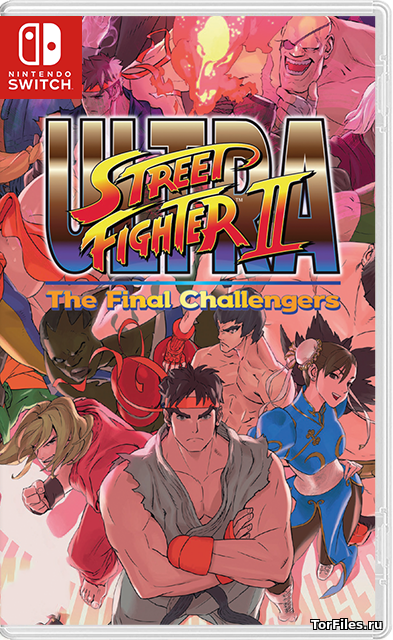 [NSW] Ultra Street Fighter II: The Final Challengers [ENG]