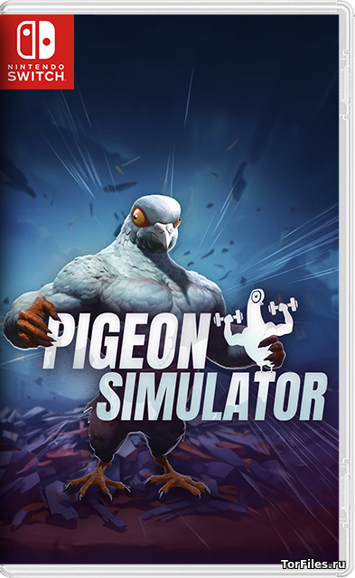 [NSW] The Pigeon Simulator [ENG]