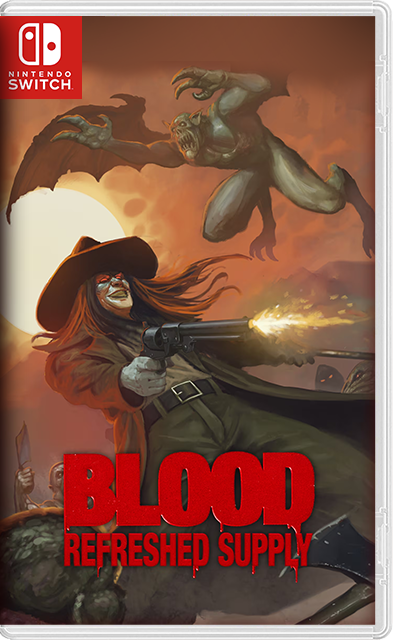 [NSW] Blood: Refreshed Supply [ENG]