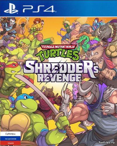[PS4] Teenage Mutant Ninja Turtles: Shredder's Revenge [EUR|RUS]