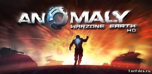 [Android] Anomaly Warzone Earth HD 1.17 [Tower Defense, Любое, ENG]